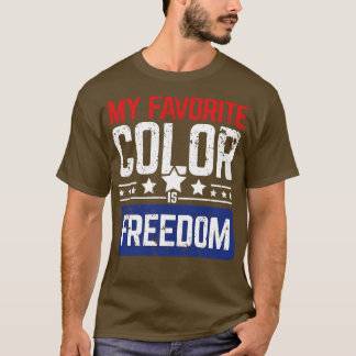 Camiseta Minha cor favorita é o presente de liberdade de la