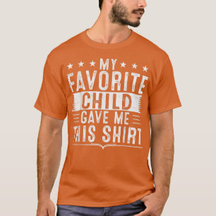 Camiseta Minha Criança Favorita Me Deu Este Feliz Aniversár