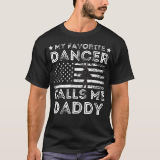 Camiseta Minha Dançarina Favorita Me Chama de Papai Dança B