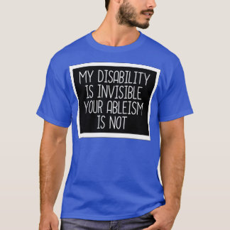 Camiseta Minha deficiência é invisível3