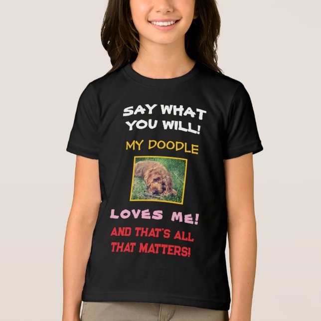 Camiseta Minha Doodle Me Ama Kid's (Frente)