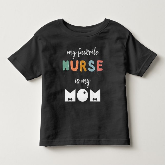Camiseta Minha Enfermeira Favorita É Minha Mamãe Personaliz (Frente)
