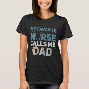 Camiseta Minha Enfermeira Favorita Me Chama De Pai Engraçad