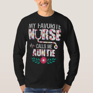 Camiseta Minha enfermeira favorita me chama de tia enfermei