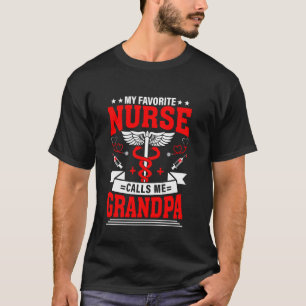 Camiseta Minha Enfermeira Favorita Me Chama de Vovô Enferme