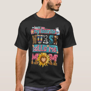 Camiseta Minha Enfermeira Favorita Me Chama Mãe De Graduaçã