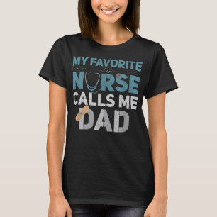 Camiseta Minha Enfermeira Favorita Me Chama Pai Engraçados