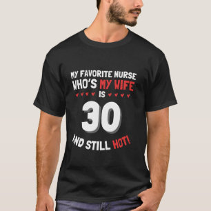 Camiseta Minha enfermeira favorita que é minha esposa tem 3