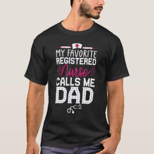 Camiseta Minha Enfermeira Registrada Favorita Citação Me Ch