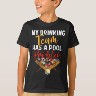 Camiseta Minha Equipe De Bebendos Tem Problemas De Piscina