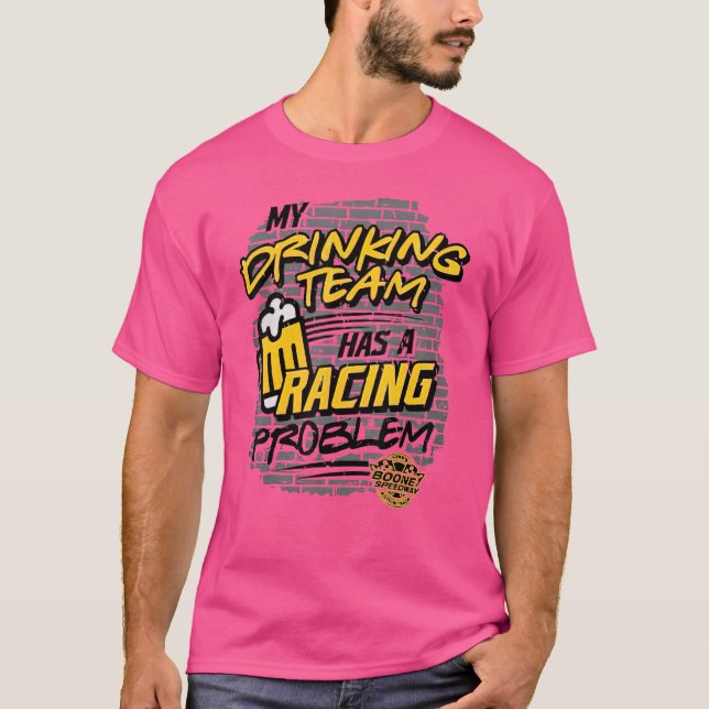 Camiseta Minha Equipe De Bebendos Tem Um Problema De Corrid (Frente)