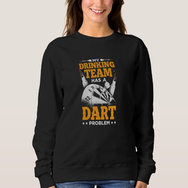 Camiseta Minha Equipe De Bebendos Tem Um Problema De Dart (Frente)