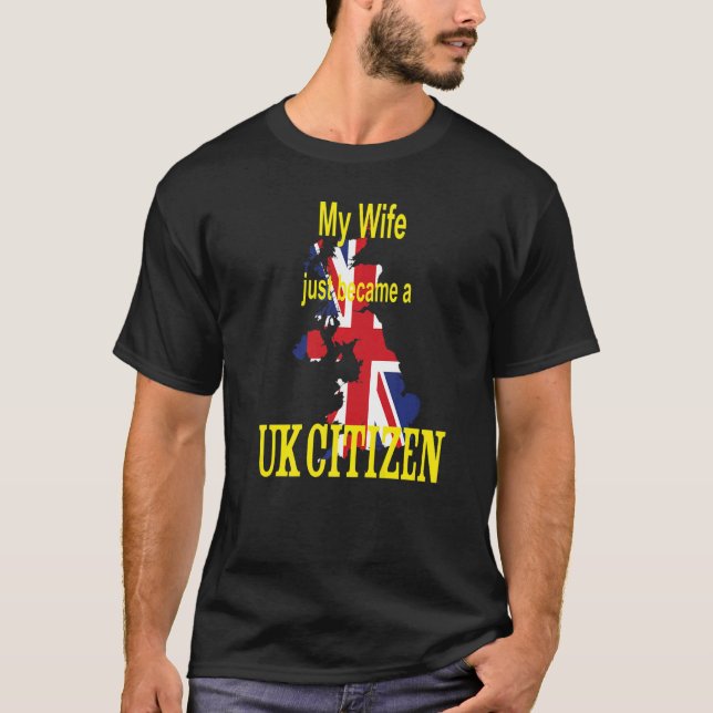 Camiseta Minha esposa acabou de se tornar um cidadão britân (Frente)