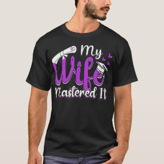 Camiseta Minha Esposa Adormeceu Mestrados Engraçados Gradua
