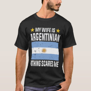 Camiseta Minha esposa é argentina, nada me assusta