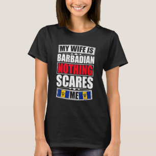 Camiseta Minha Esposa É Barbadiana Nada Me Assusta Barbados