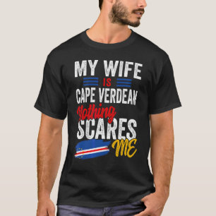 Camiseta Minha Esposa É Cabo-Verdiana Bandeira do Patrimôni