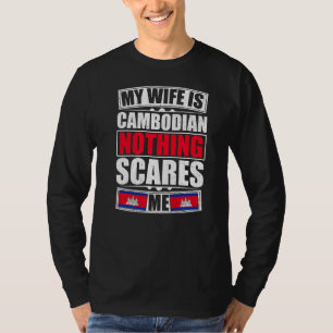 Camiseta Minha Esposa É Cambojana Nada Me Assusta Camboja F