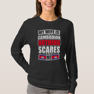 Camiseta Minha Esposa É Cambojana Nada Me Assusta Camboja F