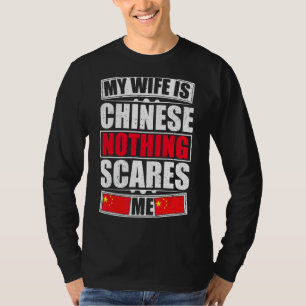 Camiseta Minha Esposa É Chinesa, Nada Me Assusta Bandeira C