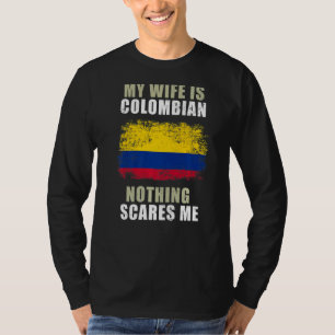 Camiseta Minha Esposa É Colombiana Nada Me Assusta