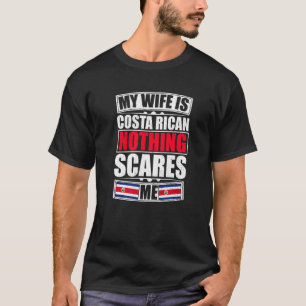 Camiseta Minha Esposa É Costa Rica Nada Me Assusta Costa Ri