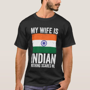 Camiseta Minha esposa é indiana Nada me assusta Índia