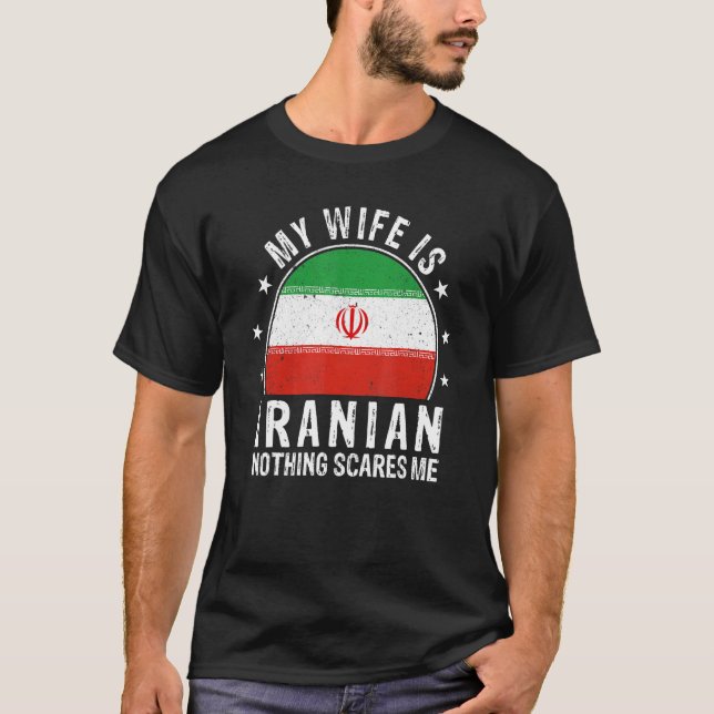 Camiseta Minha Esposa É Iraniana Nada Me Assusta Mulher Ira (Frente)