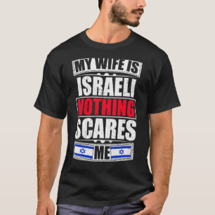 Camiseta Minha Esposa É Israelense Nada Me Assusta Bandeira