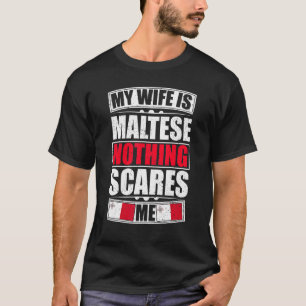Camiseta Minha Esposa É Maltesa Nada Me Assusta Bandeira De