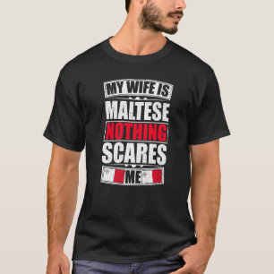 Camiseta Minha Esposa É Maltesa Nada Me Assusta Bandeira De