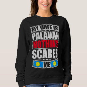 Camiseta Minha Esposa É Palauana Nada Me Assusta Palau Flag