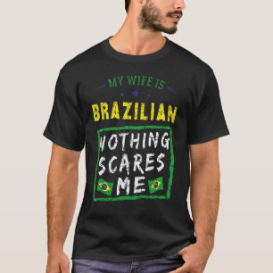 Camiseta Minha Esposa É Patrimônio Brasileiro, Bandeira De 