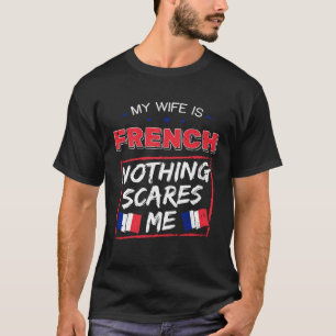 Camiseta Minha Esposa É República Francesa França Raízes do