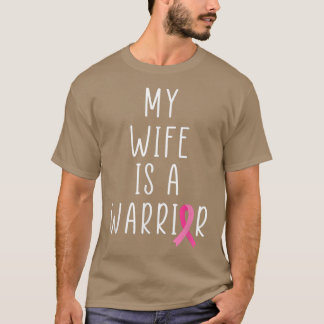 Camiseta Minha Esposa É Rosa De Consciência Do Cancer Da Ma