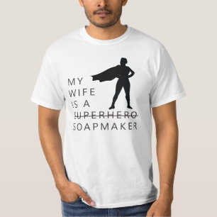 CAMISETA MINHA ESPOSA É UM SOAPMAKER