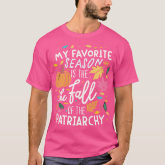 Camiseta Minha Estação Favorita é a Queda do Patriarcado