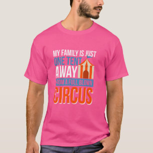 Camiseta Minha Família Está A Uma Tenda De Um Cheio Explodi