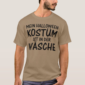 Camiseta Minha fantasia de Halloween está na lavagem que eu