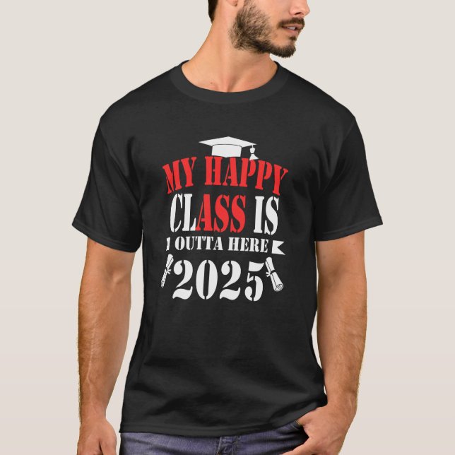 Camiseta Minha Feliz Aula Está Lá Fora Da Graduação De Cami (Frente)