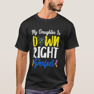 Camiseta Minha Filha Abaixo O T21 321 Perfeito Sincronizado