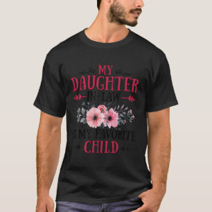 Camiseta Minha Filha De Direito É Minha Filha Favorita