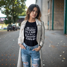 Camiseta Minha Filha De Direito É Minha Filha Favorita