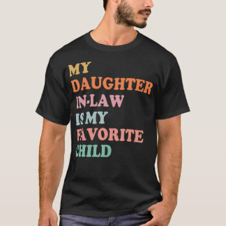 Camiseta Minha Filha De Direito É Minha Mãe Favorita