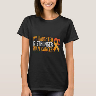 Camiseta Minha Filha É Mais Forte Que A Leucemia Do Cancer.