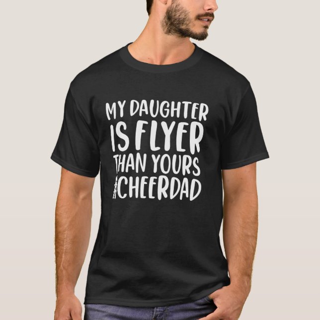 Camiseta Minha Filha É Mais Voadora Que a Sua Cheerdad (Frente)