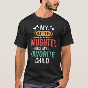 Camiseta Minha Filha É Minha Fath Infantil Favorita Engraça
