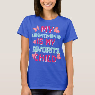Camiseta Minha Filha É Minha Filha Favorita