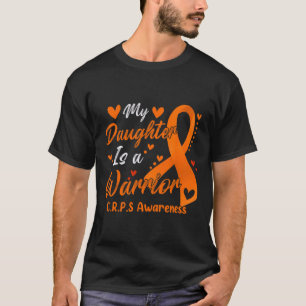 Camiseta Minha Filha É Um Guerreiro Que Conhece CRPS Mês Or
