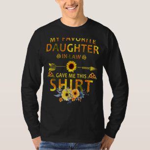Camiseta Minha Filha Favorita Na Lei Me Deu Essa Mães
